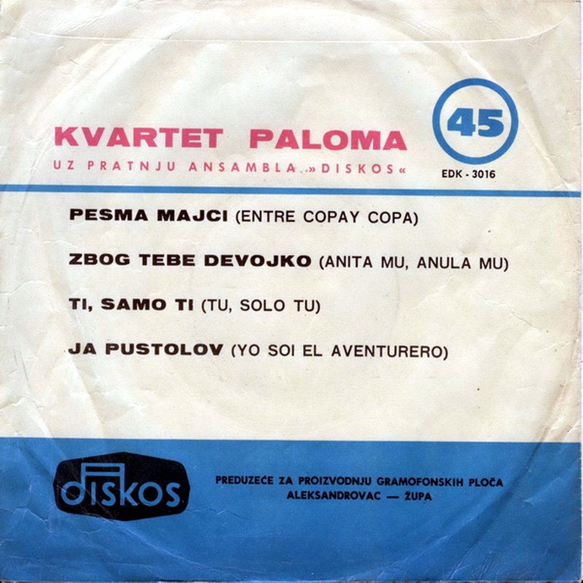 Kvartet Paloma 1964 Pesma majci b