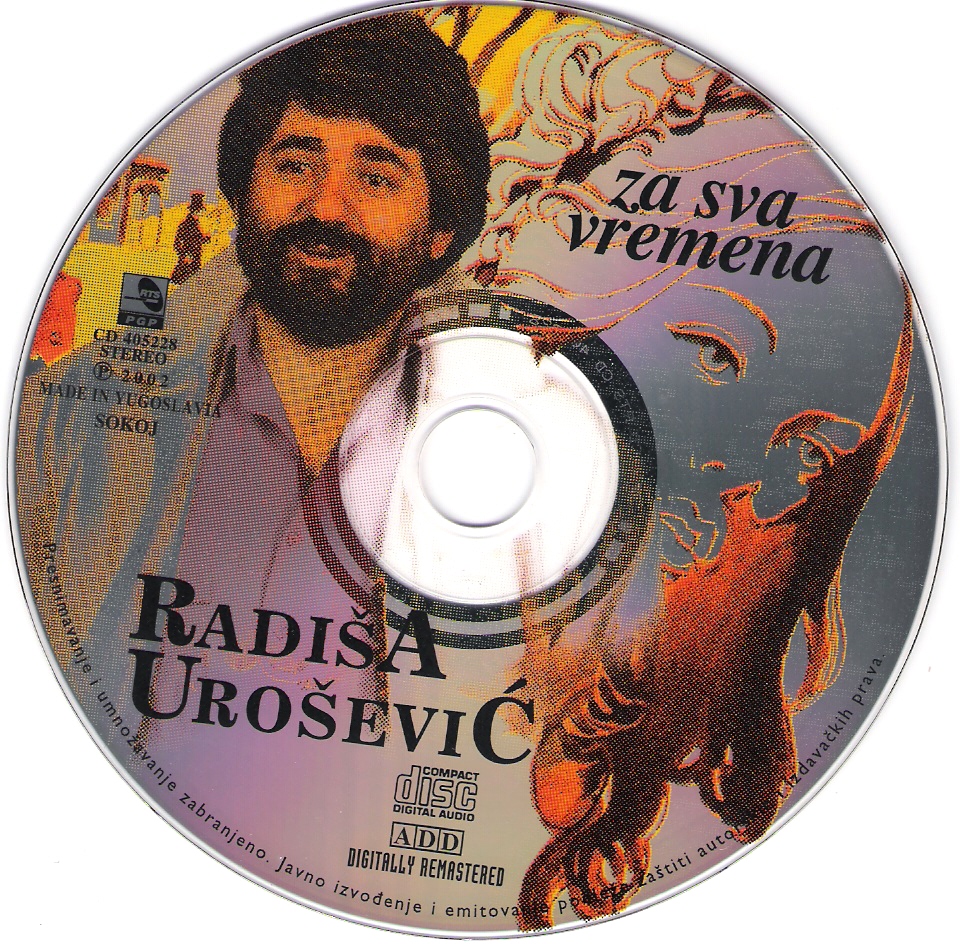 Radisa Urosevic 2002 Za sva vremena CD