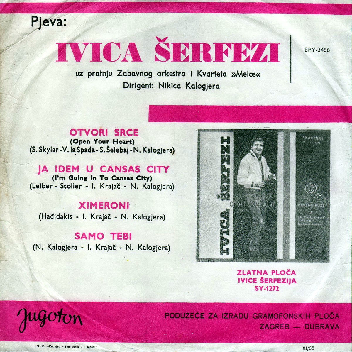 Ivica Serfezi 1964 Otvori srce b